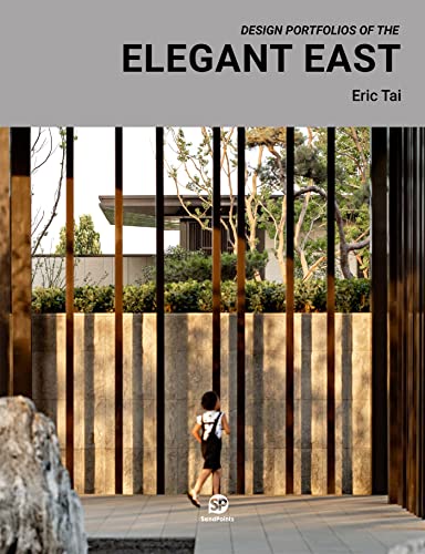 Imagen de archivo de Design Portfolio of the Elegant East a la venta por Revaluation Books
