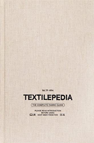 9789887711094: Textilepedia: the complete fabric guide