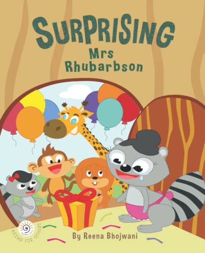 Stock image for Surprising Mrs Rhubarbson: A children's book about kindness, friendship, empathy and teamwork! (Marble Mangosteen's Good Deed Collection) for sale by MusicMagpie