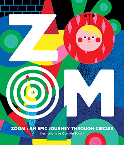 Imagen de archivo de ZOOM ? An Epic Journey Through Circles a la venta por WorldofBooks