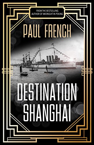 Beispielbild fr Destination Shanghai zum Verkauf von AwesomeBooks