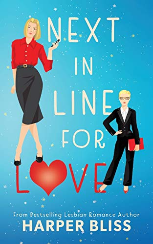 Stock image for Next in Line for Love for sale by Russell Books