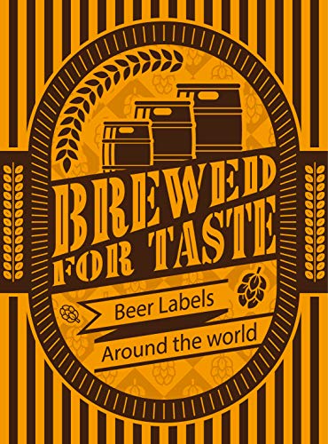 Image d'archives pour Brewed For Taste: Beer Labels Around the World mis en vente par World of Books (was SecondSale)