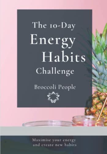 Stock image for The 10-Day Energy & Habits Challenge for sale by ThriftBooks-Atlanta