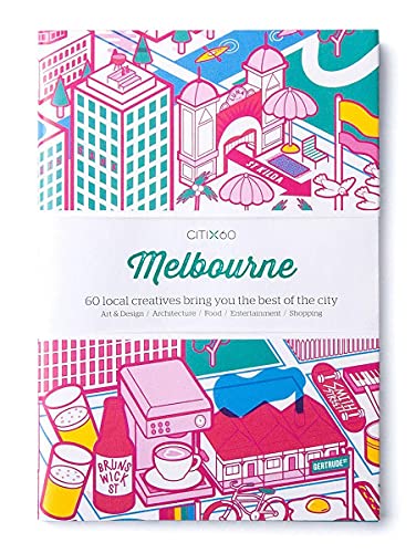 9789887972655: CITIx60 City Guides - Melbourne (Updated Editon): 60 local creatives bring you the best of the city