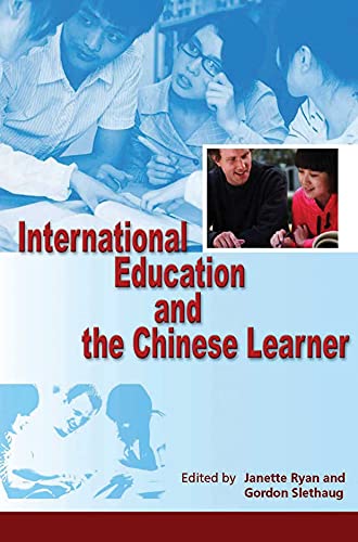 Imagen de archivo de International Education and the Chinese Learner a la venta por Midtown Scholar Bookstore
