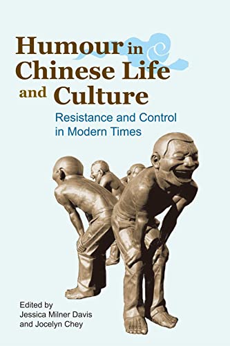 9789888139231: Humour in Chinese Life and Letters: Resistance and Control in Modern Times