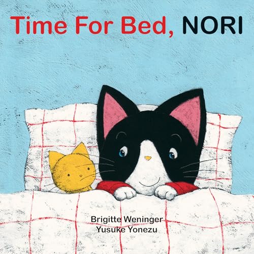 Beispielbild fr Time for Bed, Nori (The World of Yonezu) zum Verkauf von Your Online Bookstore