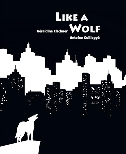 Imagen de archivo de Like a Wolf a la venta por Blackwell's