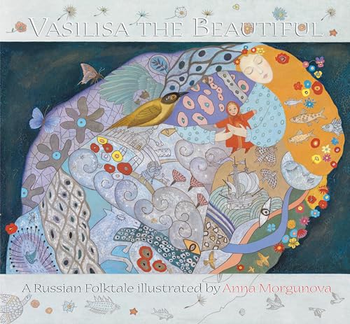 Stock image for Vasilisa the Beautiful: A Russian Folktale for sale by SecondSale