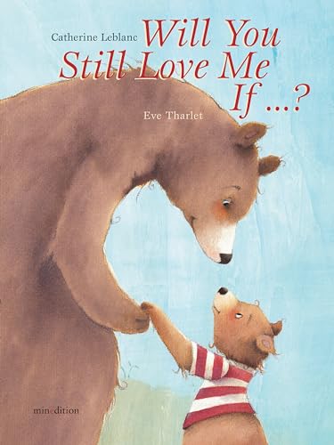 Beispielbild fr Will You Still Love Me, If . . . ? zum Verkauf von Blackwell's