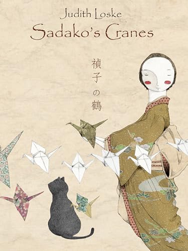 Stock image for Sadako's Cranes for sale by Blackwell's