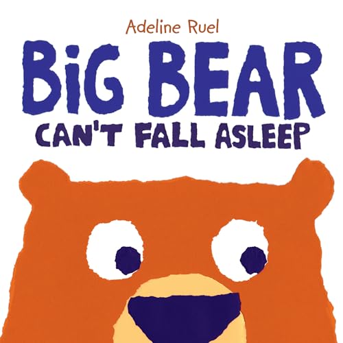 Stock image for Big Bear Can't Fall Asleep for sale by Blackwell's
