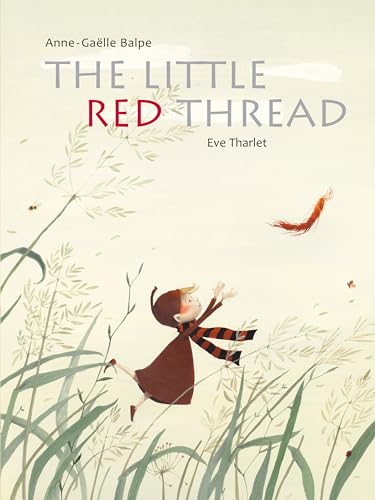 Beispielbild fr The Little Red Thread zum Verkauf von SecondSale