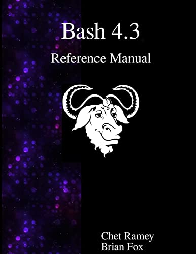 9789888381272: Bash 4.3 Reference Manual