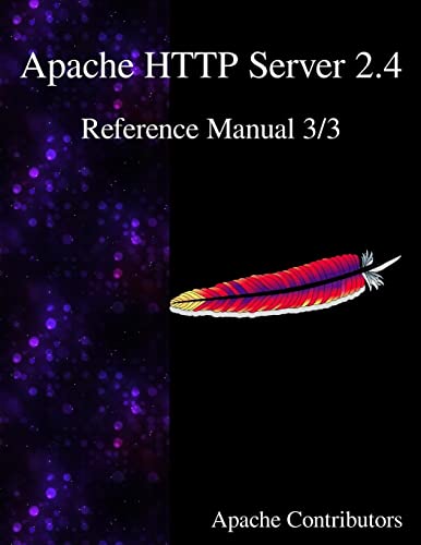 Imagen de archivo de Apache HTTP Server 2.4 Reference Manual 3/3 a la venta por SecondSale