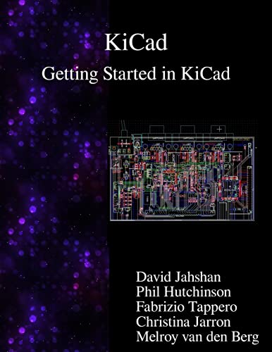 Stock image for KiCad - Getting Started in KiCad for sale by Russell Books