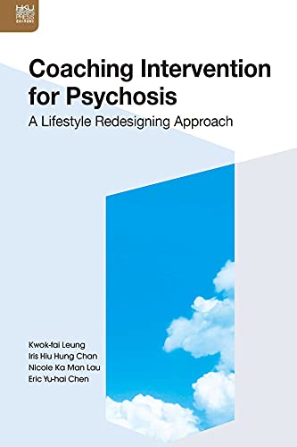 Imagen de archivo de Coaching Intervention for Psychosis: A Lifestyle Redesigning Approach a la venta por BooksRun