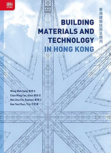 9789888390984: Building Materials and Technology in Hong Kong