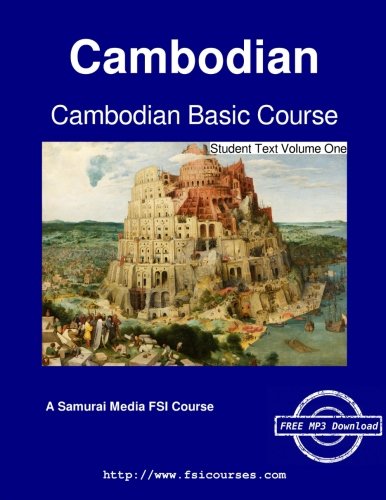 Imagen de archivo de Cambodian Basic Course - Student Text Volume One a la venta por Lucky's Textbooks