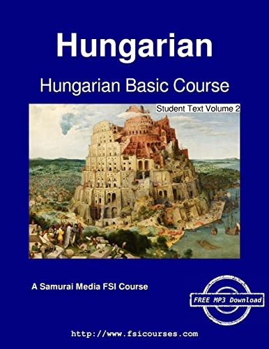 Stock image for Hungarian Basic Course - Student Text Volume 2 for sale by Lucky's Textbooks