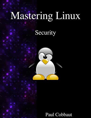9789888406203: Mastering Linux - Security