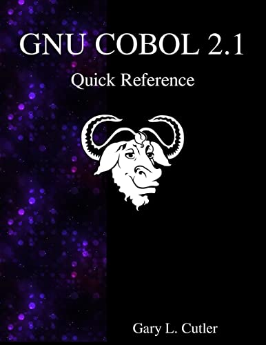 Stock image for GNU COBOL 2.1 Quick Reference for sale by Russell Books