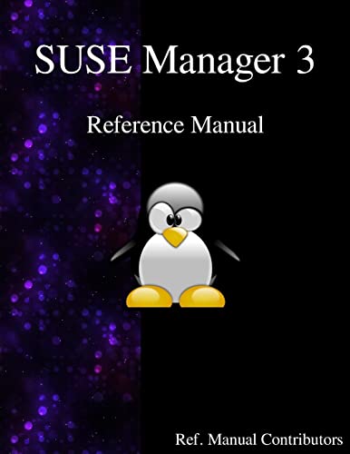 Stock image for SUSE Manager 3 - Refernce Manual for sale by medimops