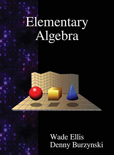 Stock image for Elementary Algebra for sale by Lucky's Textbooks