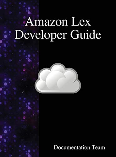 Beispielbild fr Amazon Lex Developer Guide zum Verkauf von Buchpark