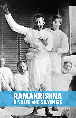 Stock image for Ramakrishna, His Life and Sayings for sale by Lucky's Textbooks