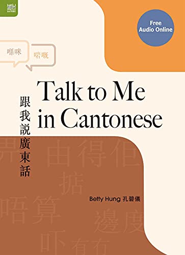 Stock image for Talk to Me in Cantonese for sale by Books Unplugged