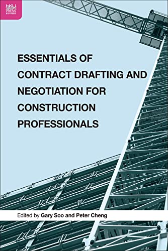 Beispielbild fr Essentials of Contract Drafting and Negotiation for Construction Professionals zum Verkauf von Ria Christie Collections