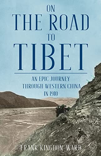 Stock image for On the Road to Tibet for sale by GreatBookPrices