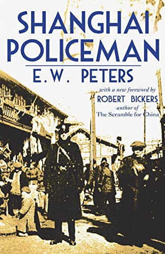 Beispielbild fr Shanghai Policeman: With a New Foreword by Robert Bickers zum Verkauf von Chiron Media