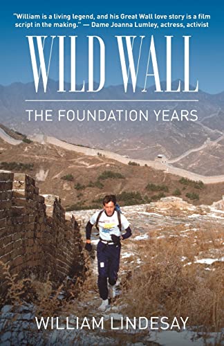 Stock image for Wild Wall-The Foundation Years for sale by ThriftBooks-Dallas
