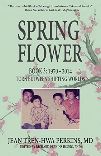 9789888769711: Spring Flower Book 3: Torn Between Shifting Worlds (3)