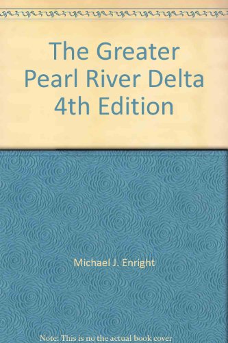 Beispielbild fr The Greater Pearl River Delta 4th Edition zum Verkauf von Wonder Book