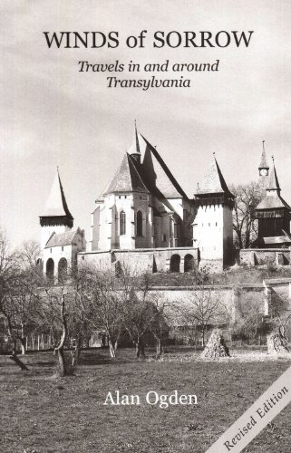 Winds of Sorrow: Travels In and Around Transylvania (9789889776411) by Ogden, Alan