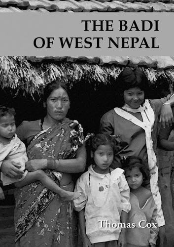 Stock image for The Badi of West Nepal for sale by Yak and Yeti Books