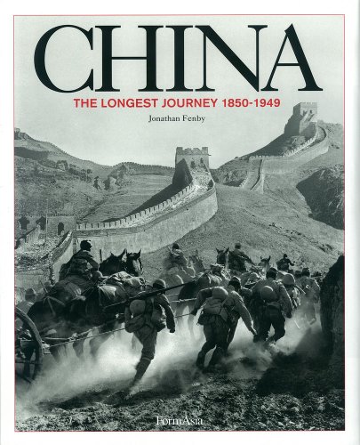 Stock image for CHINA: The Longest Journey 1850-1949 for sale by HPB-Red