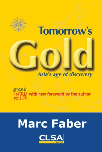 Stock image for Tomorrow's Gold: Asia's age of discovery for sale by The Book Spot