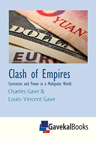 Stock image for Clash of Empires: Currencies and Power in a Multipolar World for sale by Goodwill of Colorado