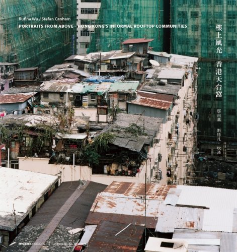 9789889984380: Portraits from Above: Hong Kong's Informal Rooftop Communities