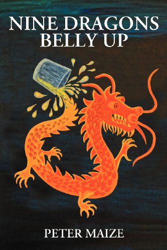 Stock image for Nine Dragons Belly Up for sale by Revaluation Books