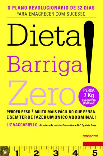 Stock image for livro a dieta barriga zero liz vaccariello cynthia sass Ed. 2010 for sale by LibreriaElcosteo