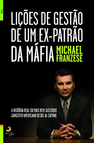9789892307459: Lies de Gesto de Um Ex-Patro da Mfia (Portuguese Edition)