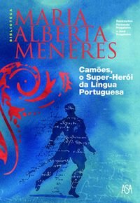 Stock image for Cames, O Super Heri Da Lngua Portuguesa for sale by Iridium_Books