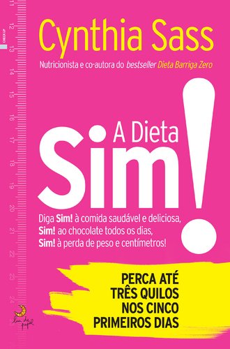 Stock image for A dieta sim! for sale by Iridium_Books