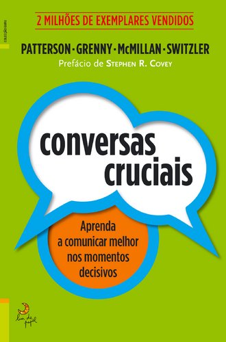 Stock image for Conversas Cruciais Ferramentas para dominar qualquer conversação nos momentos decisivos (Portuguese Edition) for sale by HPB-Emerald